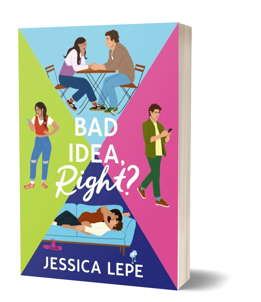 Bright illustrated romance book cover divided into colorful sections: a couple holding hands at a café, a woman and man texting separately with frustrated expressions, and a passionate scene of them kissing on a couch, titled Bad Idea, Right? by Jessica Lepe